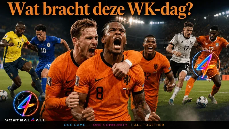 Oranje domineert, Duitsland blijft overeind en Curaçao schrijft geschiedenis op WK